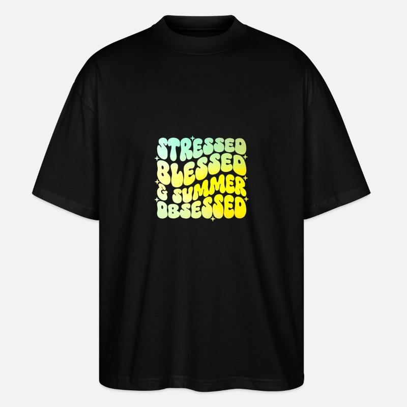 Stressed And summer Obsessed - Stanley/Stella Oversized Unisex Bio T-Shirt Blaster 2.0 - Schwarz
