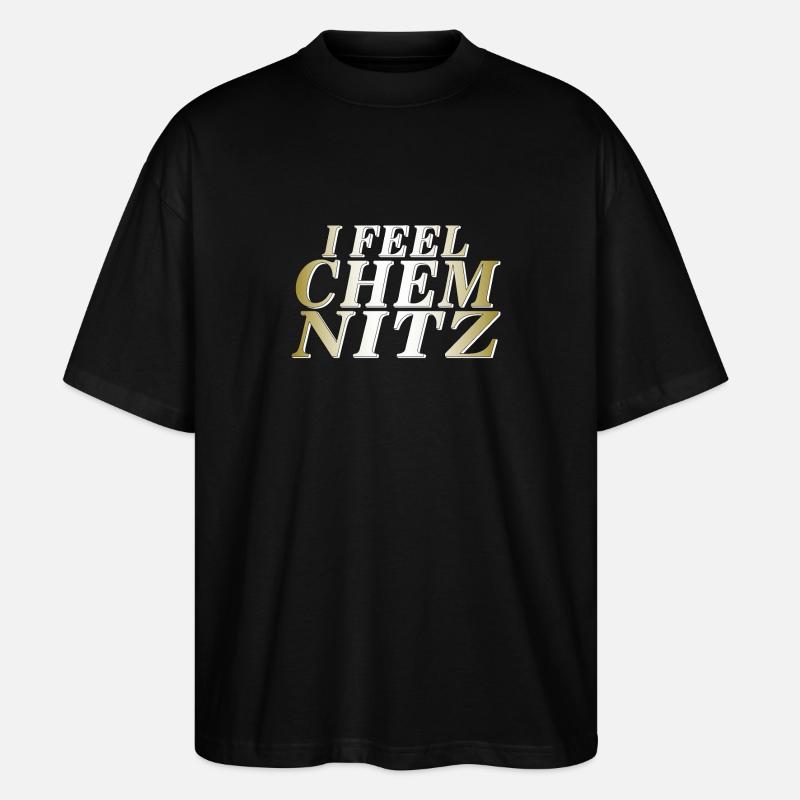I FEEL CHEMNITZ - Stanley/Stella Oversized Unisex Bio T-Shirt Blaster 2.0 - Schwarz