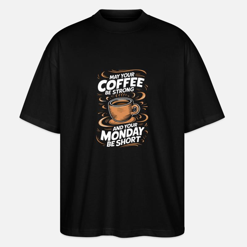 Kaffee Kaffees Trinker - Stanley/Stella Oversized Unisex Bio T-Shirt Blaster 2.0 - Schwarz