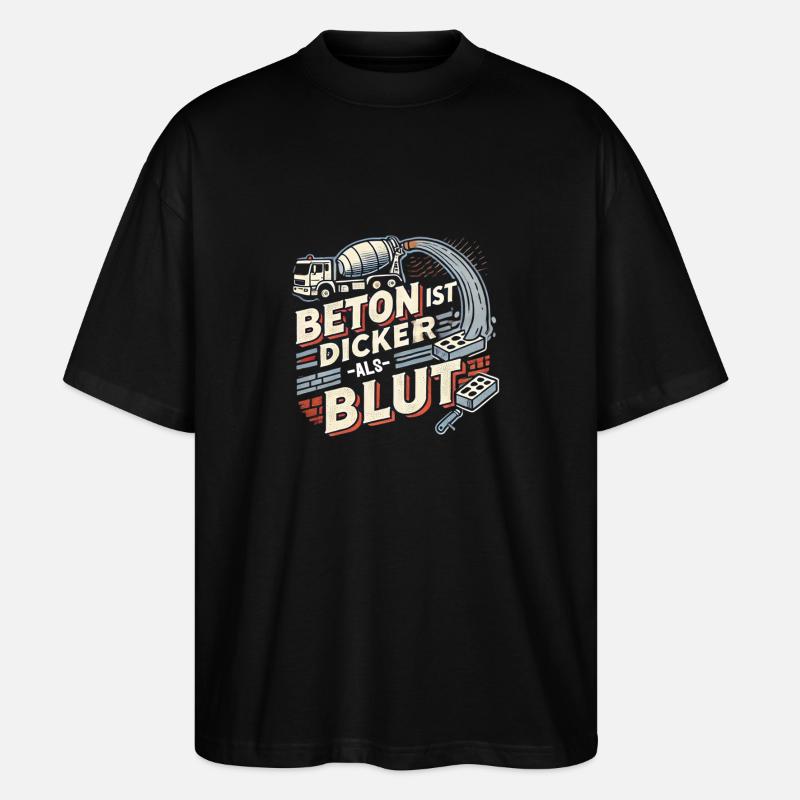 Beton ist dicker als Blut - Stanley/Stella Oversized Unisex Bio T-Shirt Blaster 2.0 - Schwarz