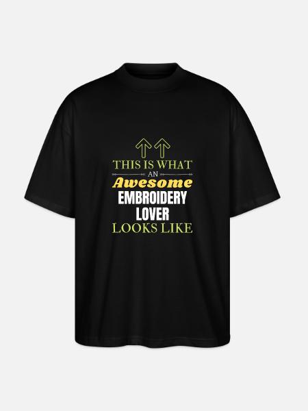 This is what an awesome Embroidery lover looks lik - Stanley/Stella Oversized Unisex Organic T-shirt Blaster 2.0 - black