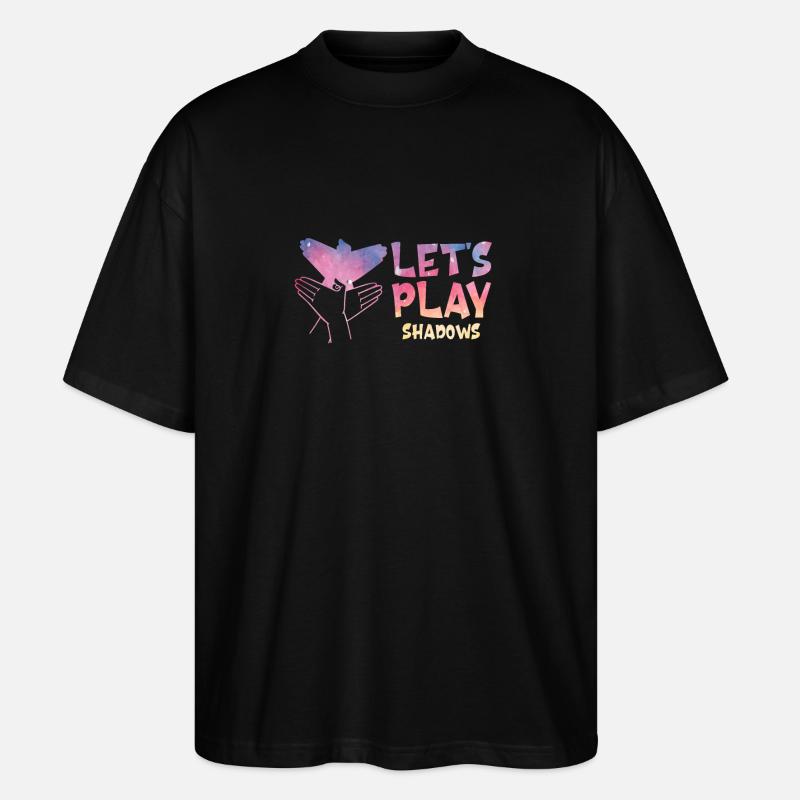 Let's Play Shadows Shadow Puppetry - Stanley/Stella Oversized Unisex Bio T-Shirt Blaster 2.0 - Schwarz