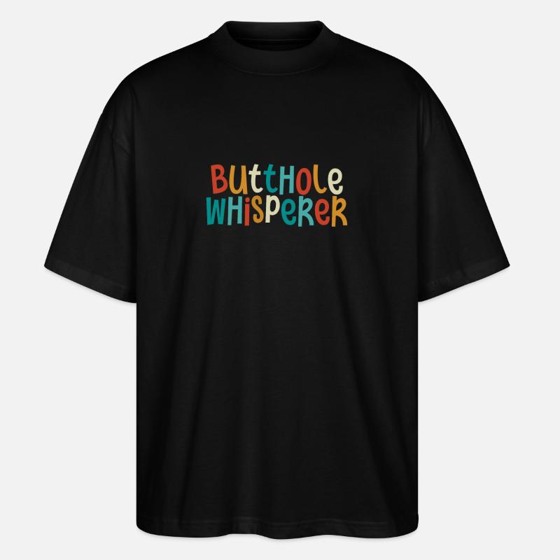 Chuchoteur de trou du cul - T-shirt bio Blaster 2.0 coupe oversize Stanley/Stella Unisexe - noir