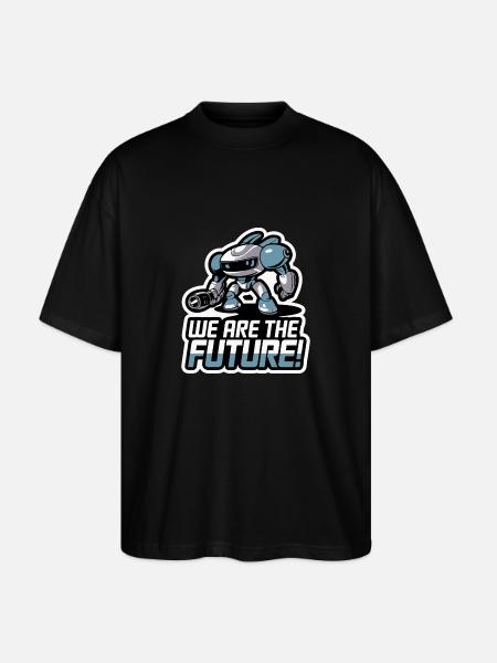 ROBOT, WE ARE THE FUTURE - Stanley/Stella Oversized Unisex Organic T-shirt Blaster 2.0 - black