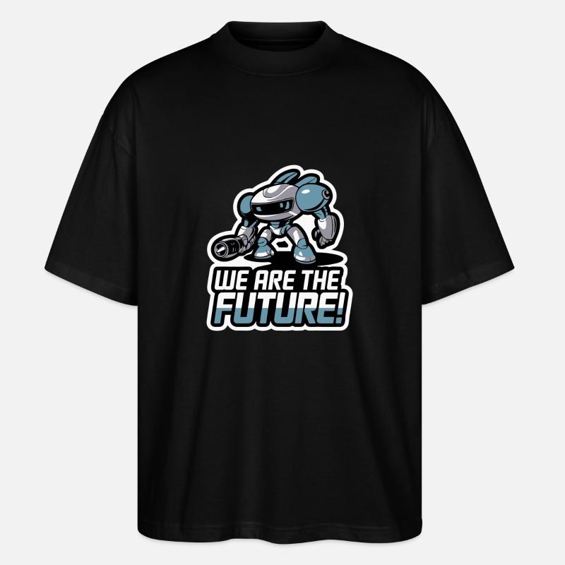 ROBOT, NOUS SOMMES L’AVENIR - T-shirt bio Blaster 2.0 coupe oversize Stanley/Stella Unisexe - noir
