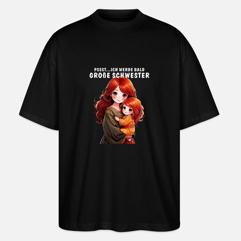 PSSST...ICH WERDE BALD GROßE SCHWESTER - Stanley/Stella Oversized Unisex Bio T-Shirt Blaster 2.0 - Schwarz