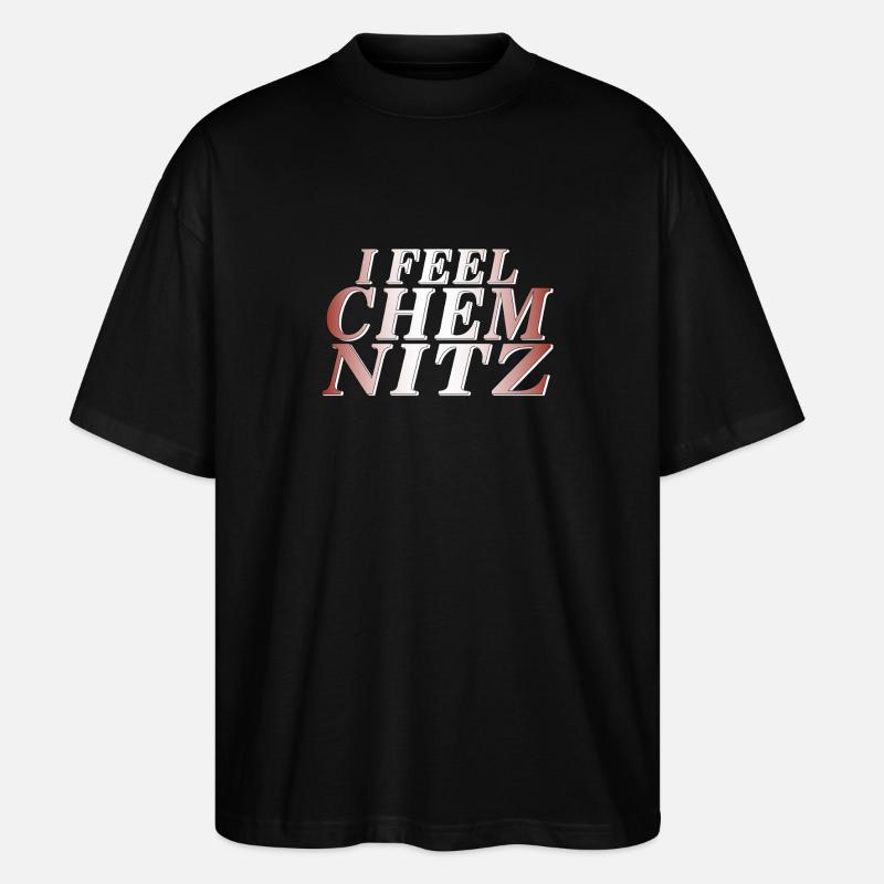 I FEEL CHEMNITZ - Stanley/Stella Oversized Unisex Bio T-Shirt Blaster 2.0 - Schwarz