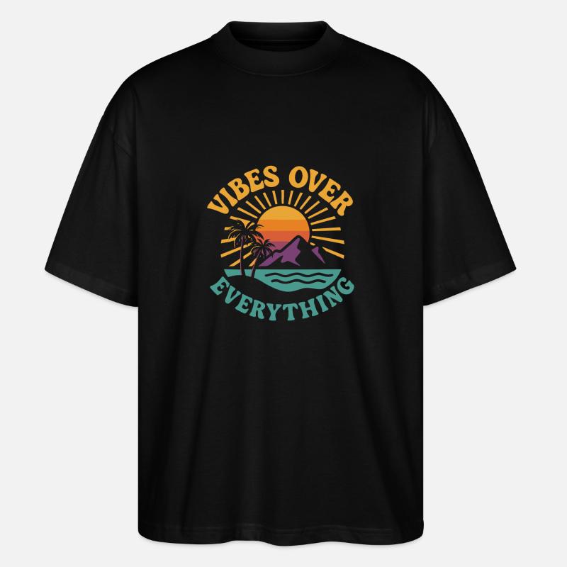 Vibes Over Everything - Stanley/Stella Oversized Unisex Bio T-Shirt Blaster 2.0 - Schwarz