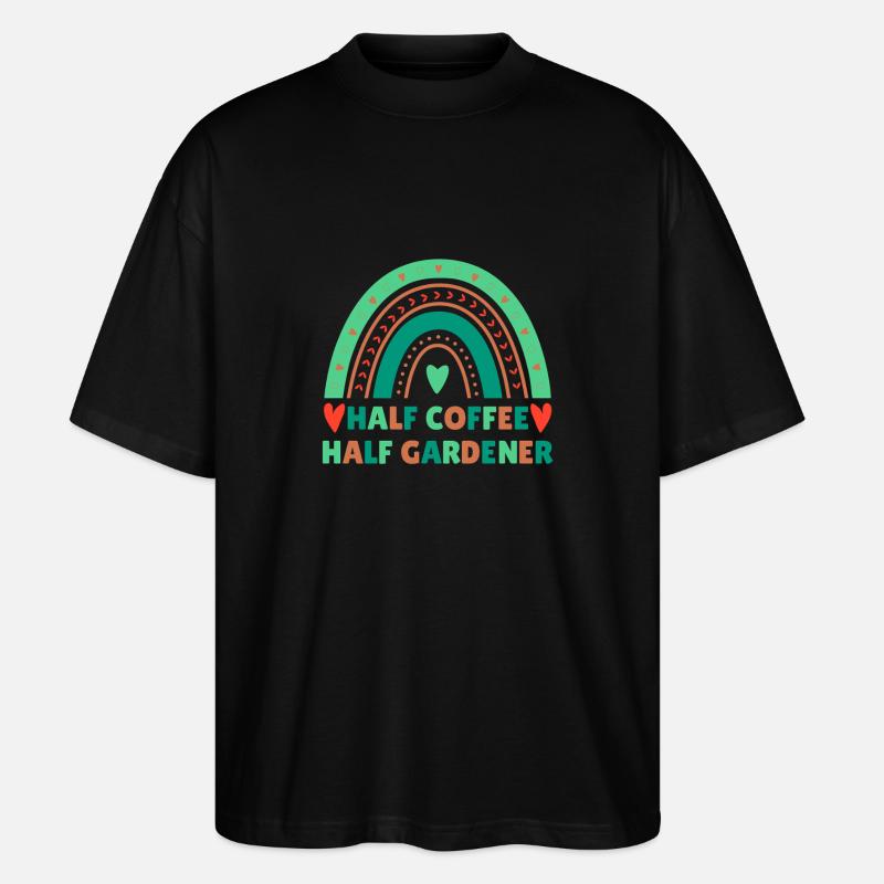 Kaffee Gärtner Spruch Design - Stanley/Stella Oversized Unisex Bio T-Shirt Blaster 2.0 - Schwarz