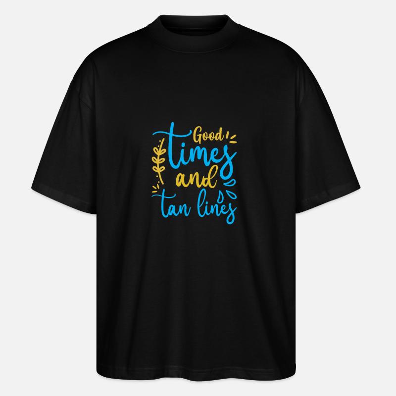 Good Times Tan Lines - Stanley/Stella Oversized Unisex Bio T-Shirt Blaster 2.0 - Schwarz