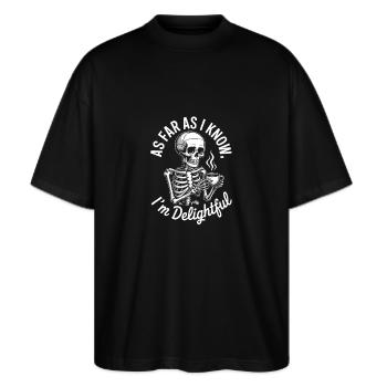 Pour autant que je sache, je suis ravi ! Sarcasme - T-shirt bio Blaster 2.0 coupe oversize Stanley/Stella Unisexe - noir - Devant - Alina (178cm) & Michal (187cm)