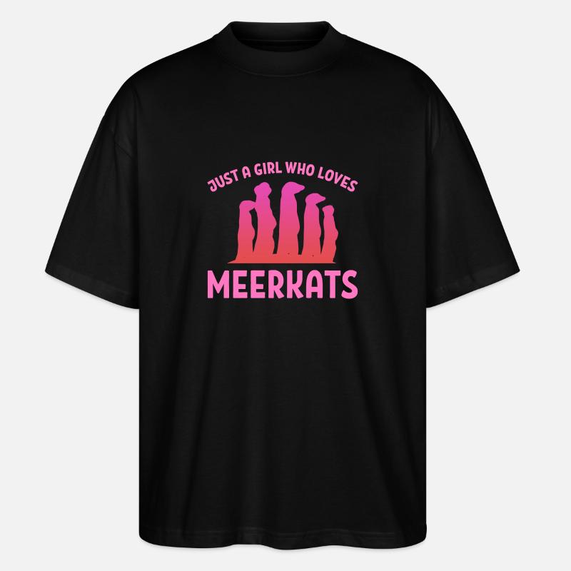 Erdmännchen Mädchen Tochter - Stanley/Stella Oversized Unisex Bio T-Shirt Blaster 2.0 - Schwarz