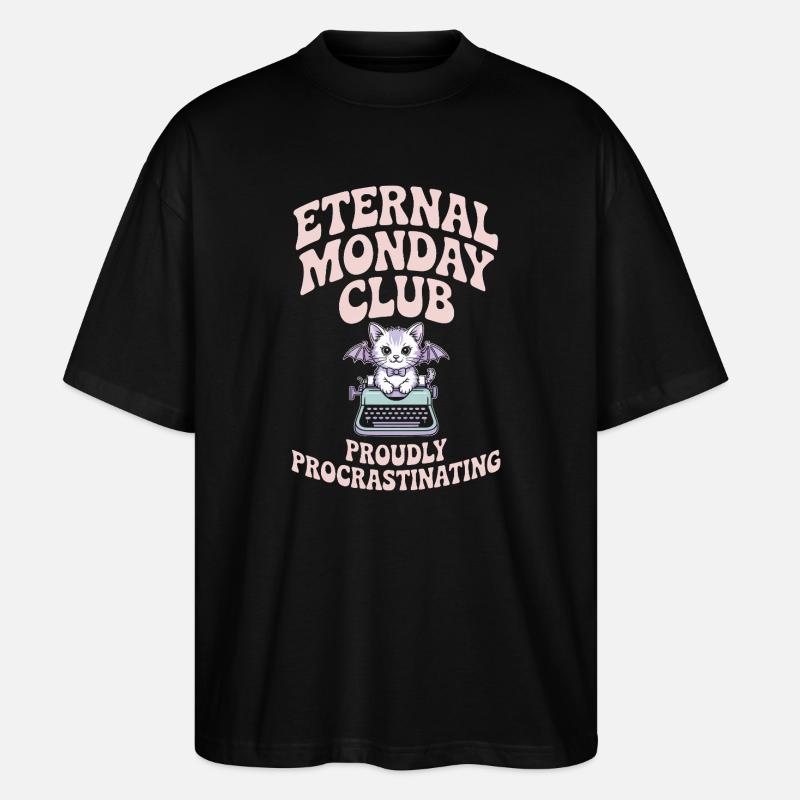 Eternal Monday Club prokrastiniert - Stanley/Stella Oversized Unisex Bio T-Shirt Blaster 2.0 - Schwarz