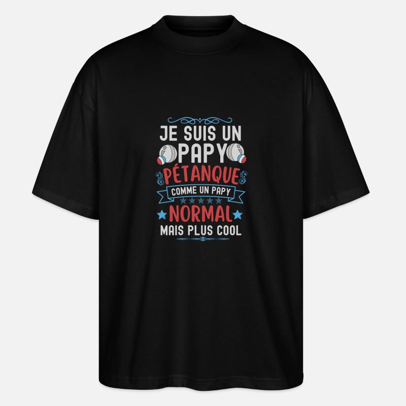 Papy pétanque - T-shirt bio Blaster 2.0 coupe oversize Stanley/Stella Unisexe - noir