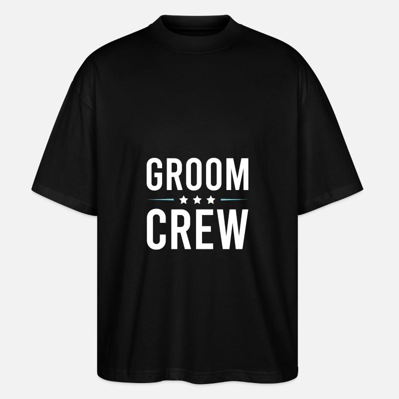Groom Crew - Stanley/Stella Oversized Unisex Bio T-Shirt Blaster 2.0 - Schwarz