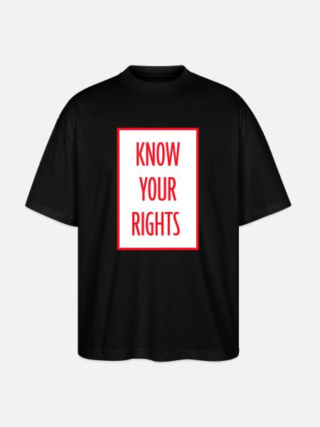 Know Your Rights Activism Justice Freedom - Stanley/Stella Oversized Unisex Organic T-shirt Blaster 2.0 - black