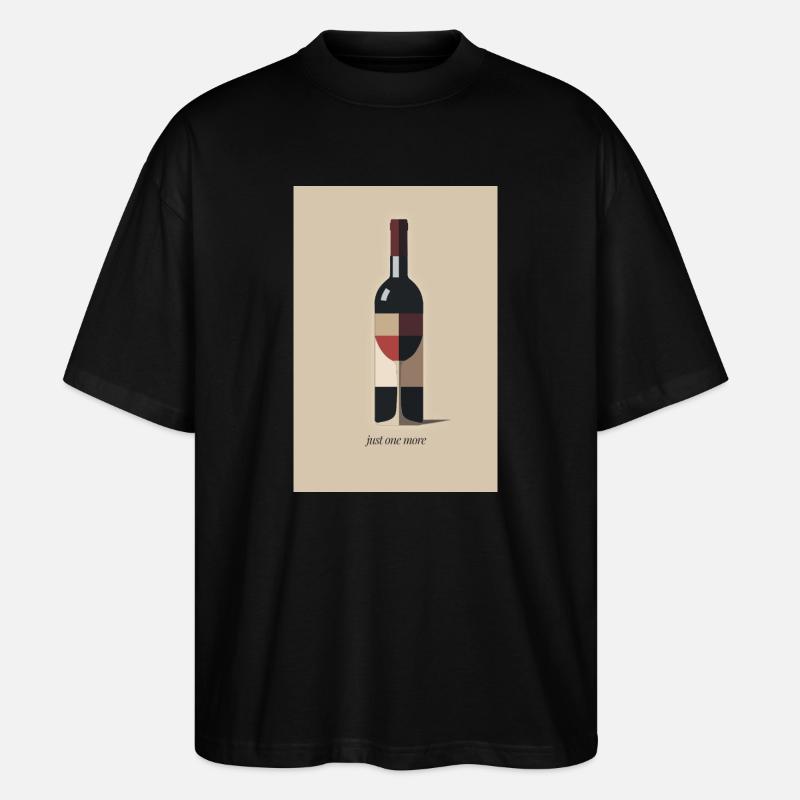 Wine design just one more - Stanley/Stella Oversized Unisex Organic T-shirt Blaster 2.0 - black