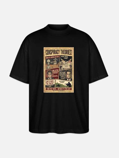Conspiracy Theories Poster - Stanley/Stella Oversized Unisex Organic T-shirt Blaster 2.0 - black