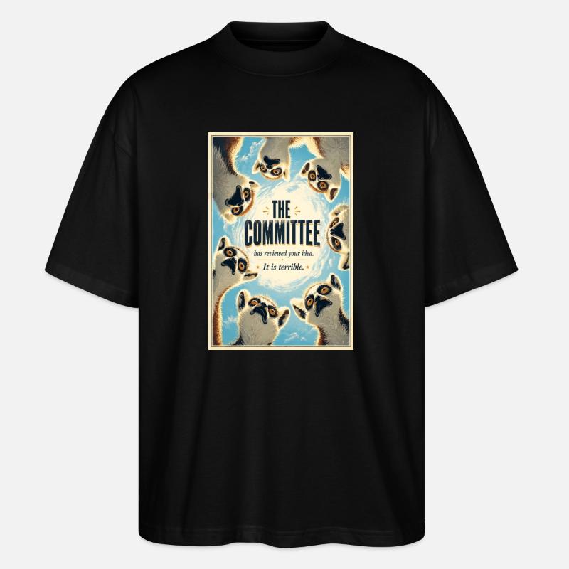 Das Komitee-Lemurs-Plakat - Stanley/Stella Oversized Unisex Bio T-Shirt Blaster 2.0 - Schwarz