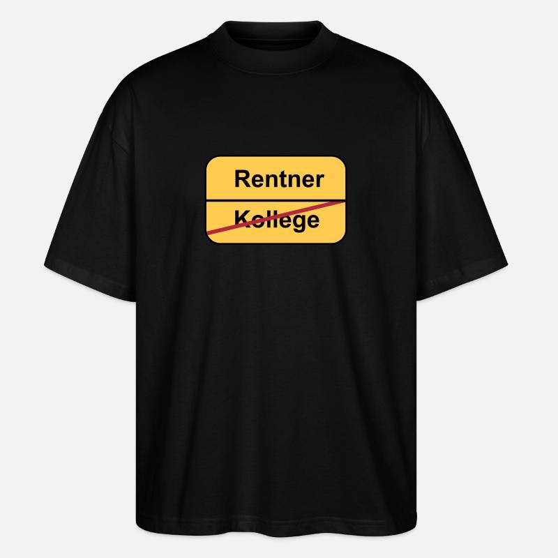 Pensionierung - Stanley/Stella Oversized Unisex Bio T-Shirt Blaster 2.0 - Schwarz