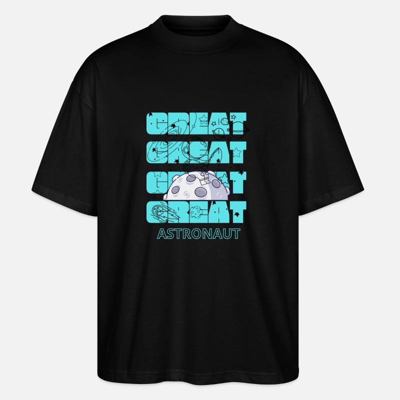 GROSSARTIGER ASTRONAUT - Stanley/Stella Oversized Unisex Bio T-Shirt Blaster 2.0 - Schwarz