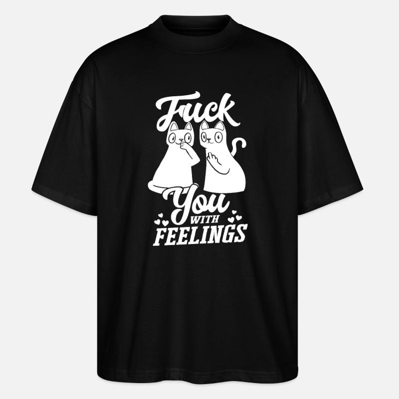 Katze mit Gefühlen lustig sarkastisch - Stanley/Stella Oversized Unisex Bio T-Shirt Blaster 2.0 - Schwarz