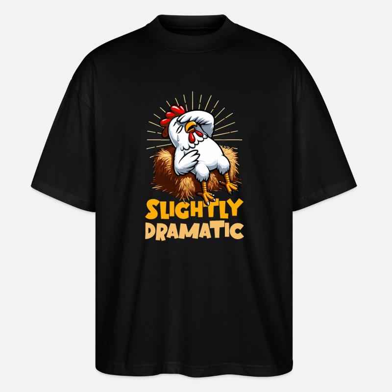 Slightly Dramatic – Huhn auf Heuballen - Stanley/Stella Oversized Unisex Bio T-Shirt Blaster 2.0 - Schwarz