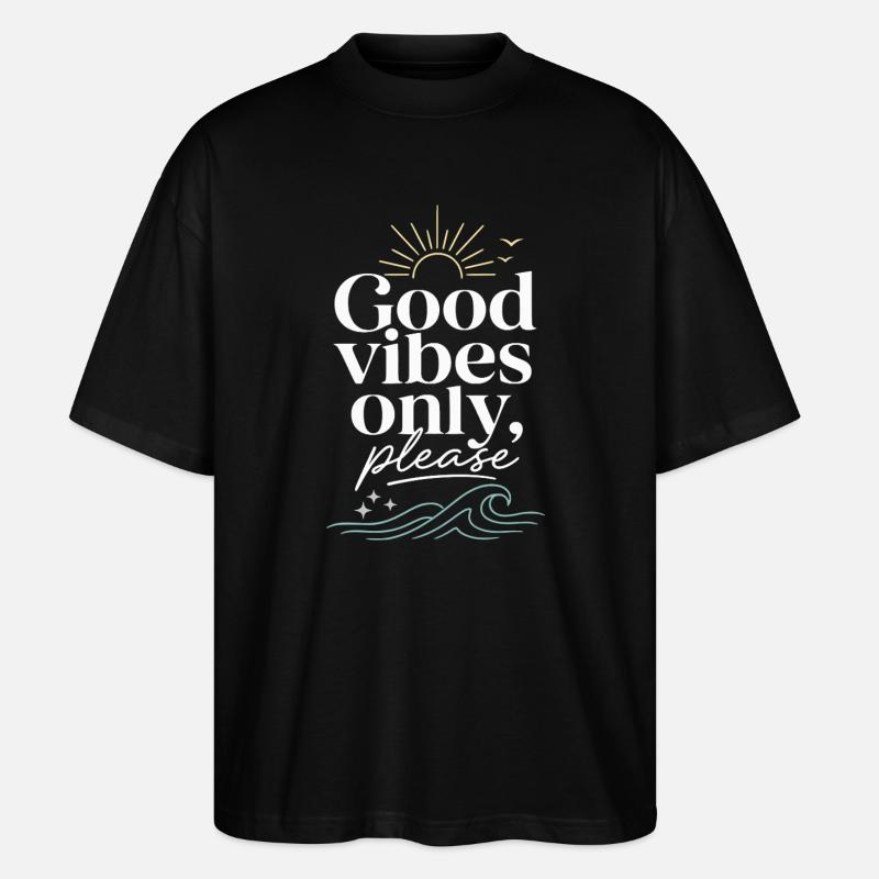 Gute Vibes Nur Bitte – Sonne & Meer - Stanley/Stella Oversized Unisex Organic T-shirt Blaster 2.0 - black