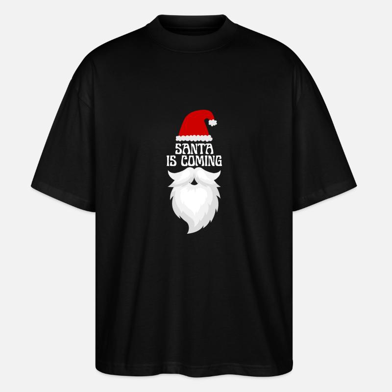 Santa is coming - Stanley/Stella Oversized Unisex Bio T-Shirt Blaster 2.0 - Schwarz