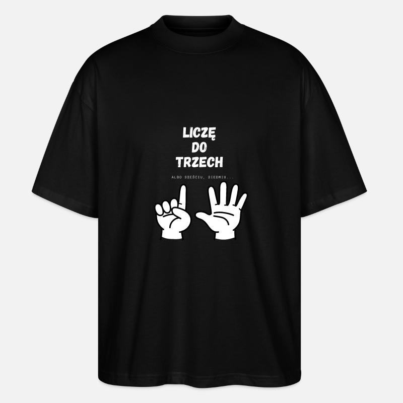 Je compte jusqu’à trois - T-shirt bio Blaster 2.0 coupe oversize Stanley/Stella Unisexe - noir