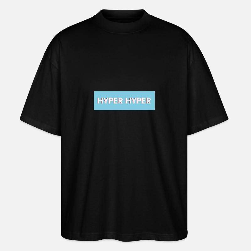 HYPER HYPER - Stanley/Stella Oversized Unisex Bio T-Shirt Blaster 2.0 - Schwarz