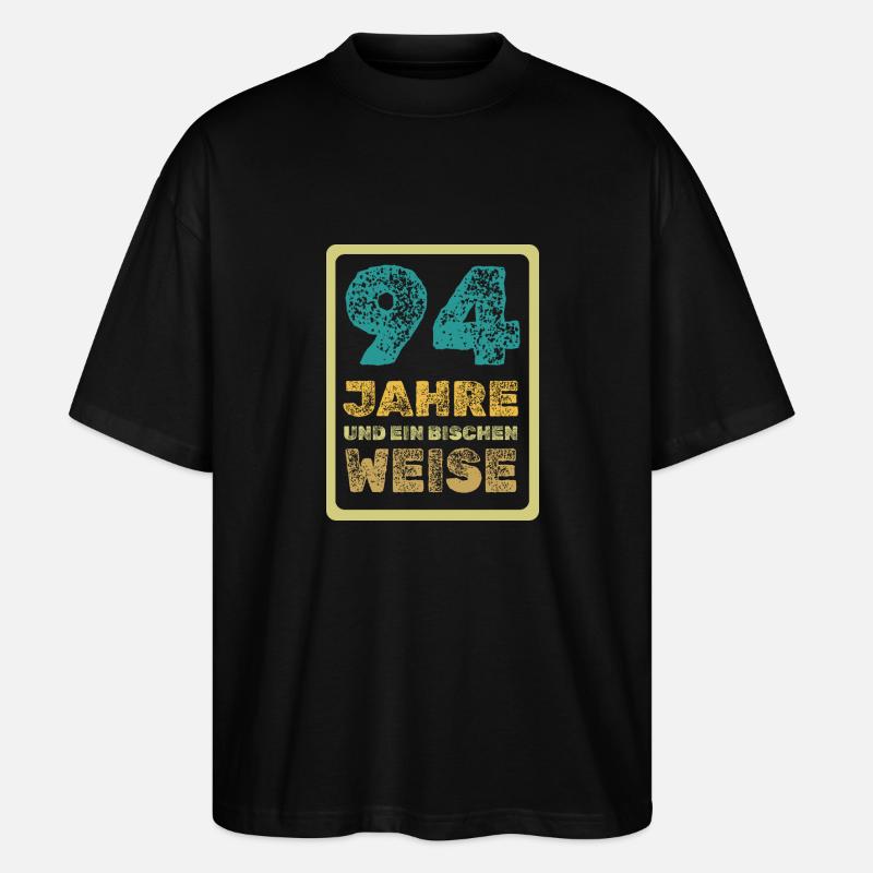 Spruch 94 - Stanley/Stella Oversized Unisex Bio T-Shirt Blaster 2.0 - Schwarz
