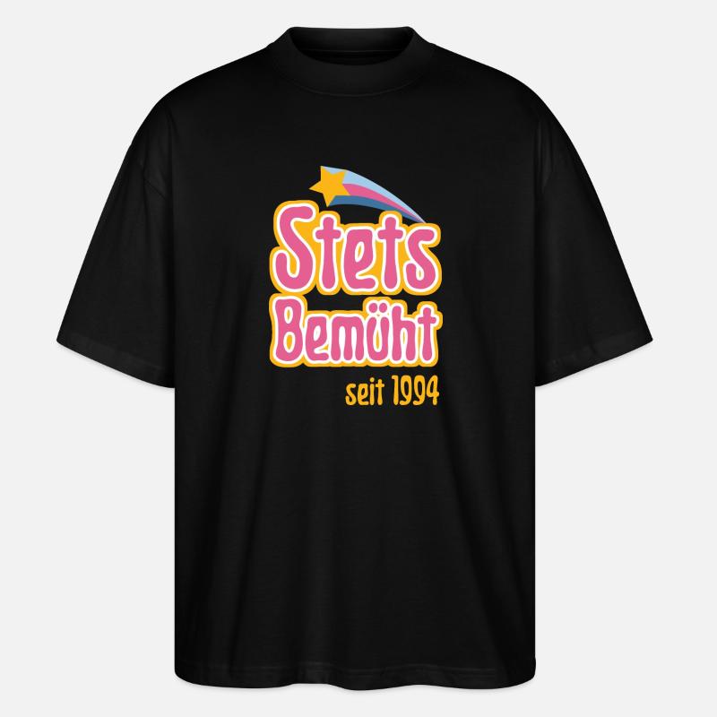 Stets Bemüht seit 1994 - Stanley/Stella Oversized Unisex Bio T-Shirt Blaster 2.0 - Schwarz