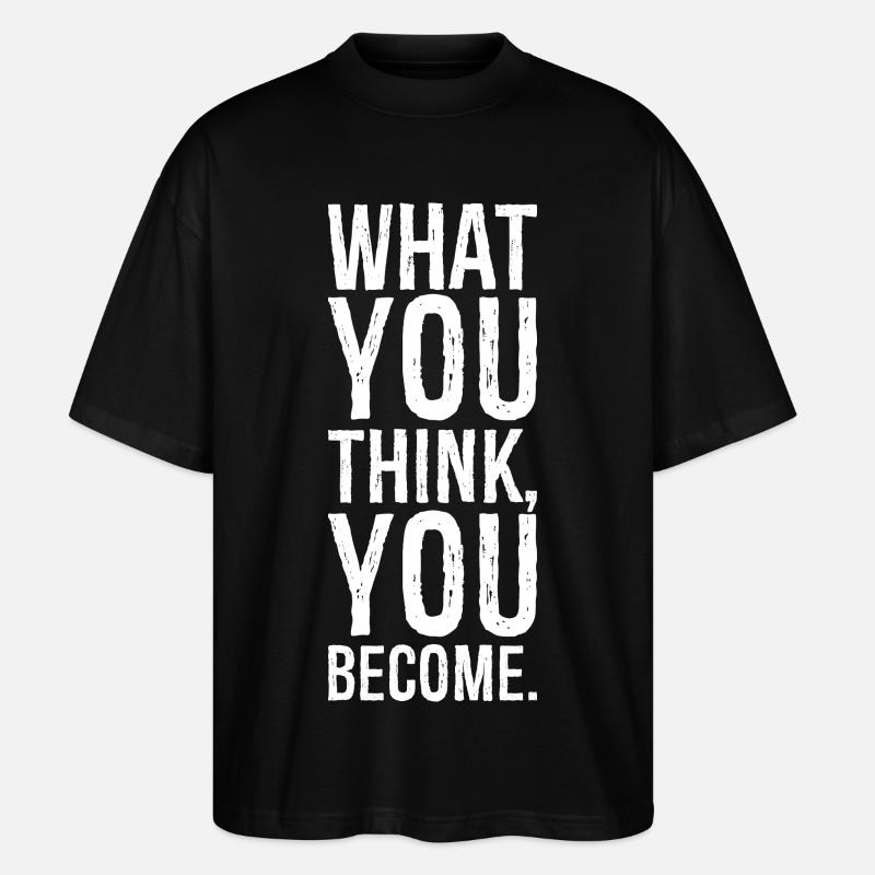was du glaubst zu werden - Stanley/Stella Oversized Unisex Bio T-Shirt Blaster 2.0 - Schwarz