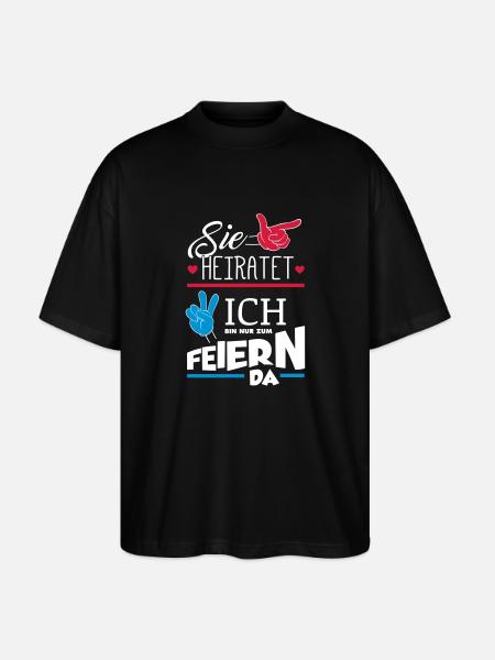 SIE HEIRATET JGA - Stanley/Stella Oversized Unisex Bio T-Shirt Blaster 2.0 - Schwarz