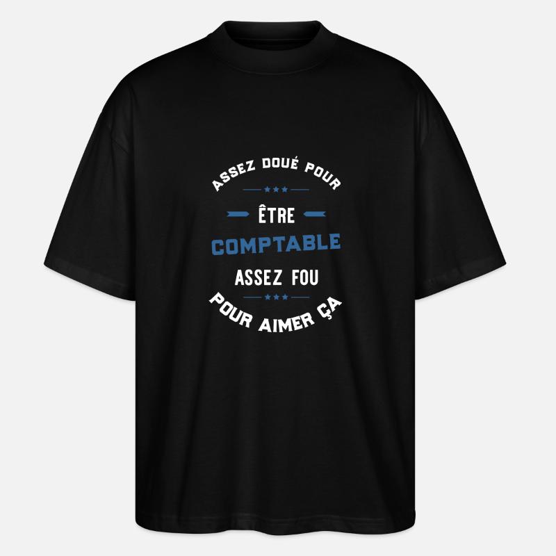 Assez doué comptable - T-shirt bio Blaster 2.0 coupe oversize Stanley/Stella Unisexe - noir