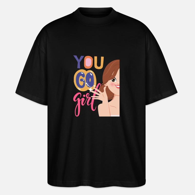 Du gehst Mädchen - Stanley/Stella Oversized Unisex Bio T-Shirt Blaster 2.0 - Schwarz