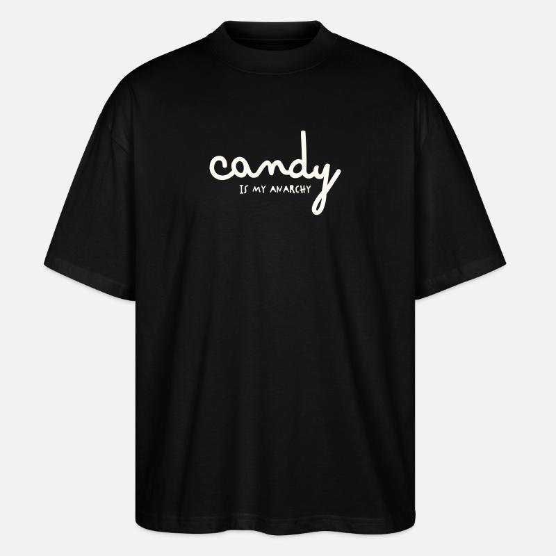 CANDY IS MY ANARCHY - Stanley/Stella Oversized Unisex Bio T-Shirt Blaster 2.0 - Schwarz