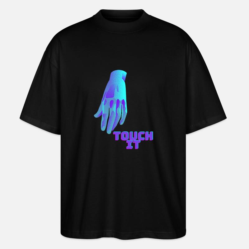 Touch It - blaue Hand - Stanley/Stella Oversized Unisex Bio T-Shirt Blaster 2.0 - Schwarz