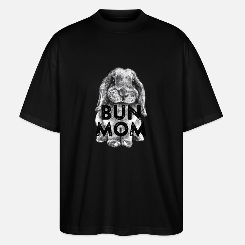 Bun Mom #2 - Stanley/Stella Oversized Unisex Bio T-Shirt Blaster 2.0 - Schwarz