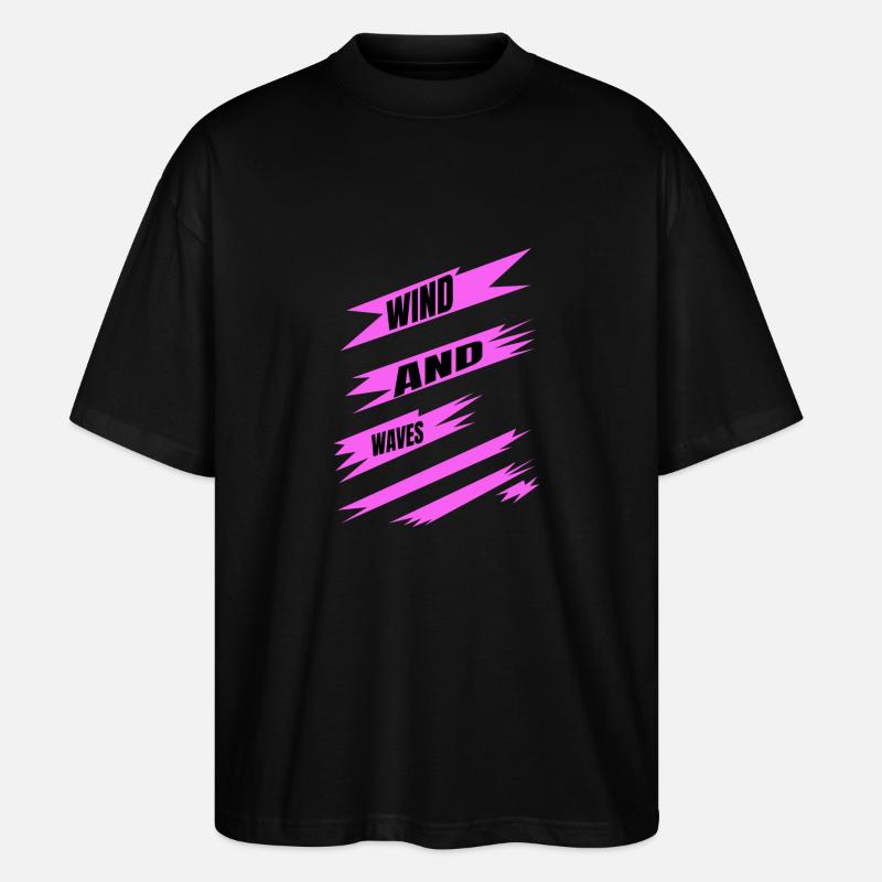 quote windsurfing competitions self-expression - Stanley/Stella Oversized Unisex Bio T-Shirt Blaster 2.0 - Schwarz