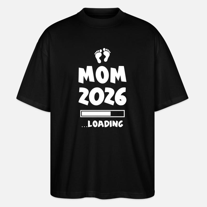 Mom 2026 Loading Mama - Stanley/Stella Oversized Unisex Bio T-Shirt Blaster 2.0 - Schwarz