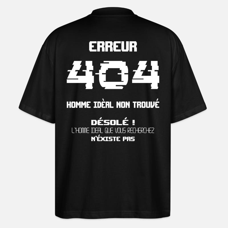 Fehler 404: Idealer Mann nicht gefunden - Stanley/Stella Oversized Unisex Bio T-Shirt Blaster 2.0 - Schwarz