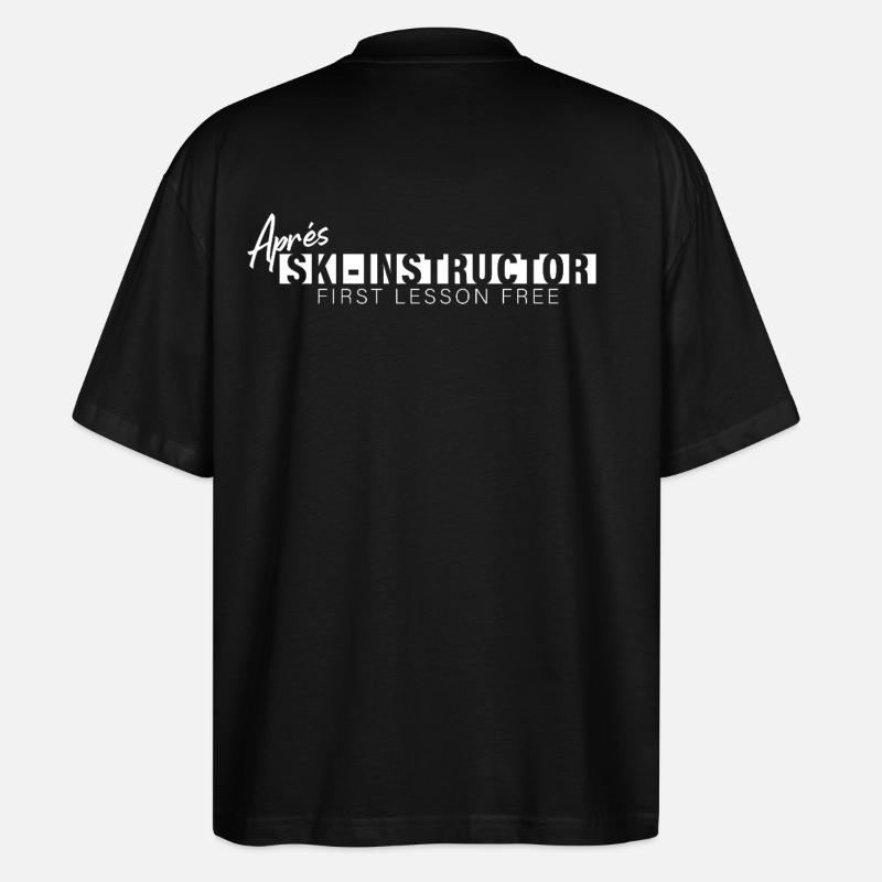 Après Ski Instructor – Motiv - Stanley/Stella Oversized Unisex Bio T-Shirt Blaster 2.0 - Schwarz