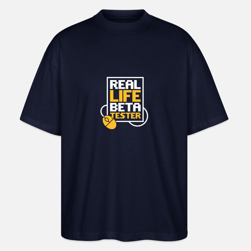 Real Life Beta Tester! - Stanley/Stella Oversized Unisex Bio T-Shirt Blaster 2.0 - Navy
