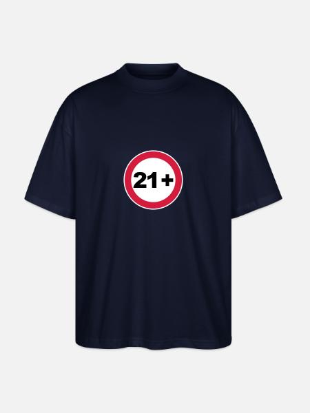 21st birthday 21+ - Stanley/Stella Oversized Unisex Organic T-shirt Blaster 2.0 - navy