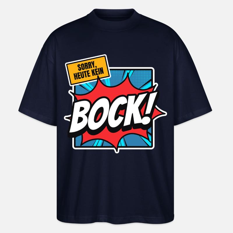 Sorry, heute kein Bock! - Stanley/Stella Oversized Unisex Bio T-Shirt Blaster 2.0 - Navy