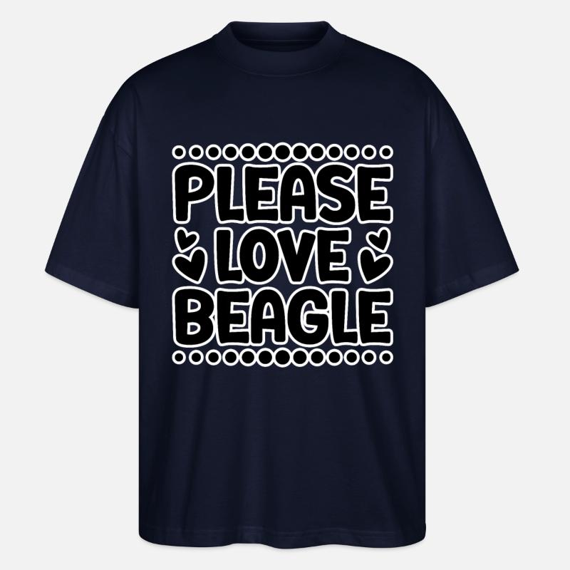 Please love Beagle - Stanley/Stella Oversized Unisex Bio T-Shirt Blaster 2.0 - Navy