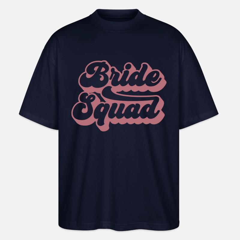 Bride Squad - Junggesellinnenabschied - Stanley/Stella Oversized Unisex Bio T-Shirt Blaster 2.0 - Navy