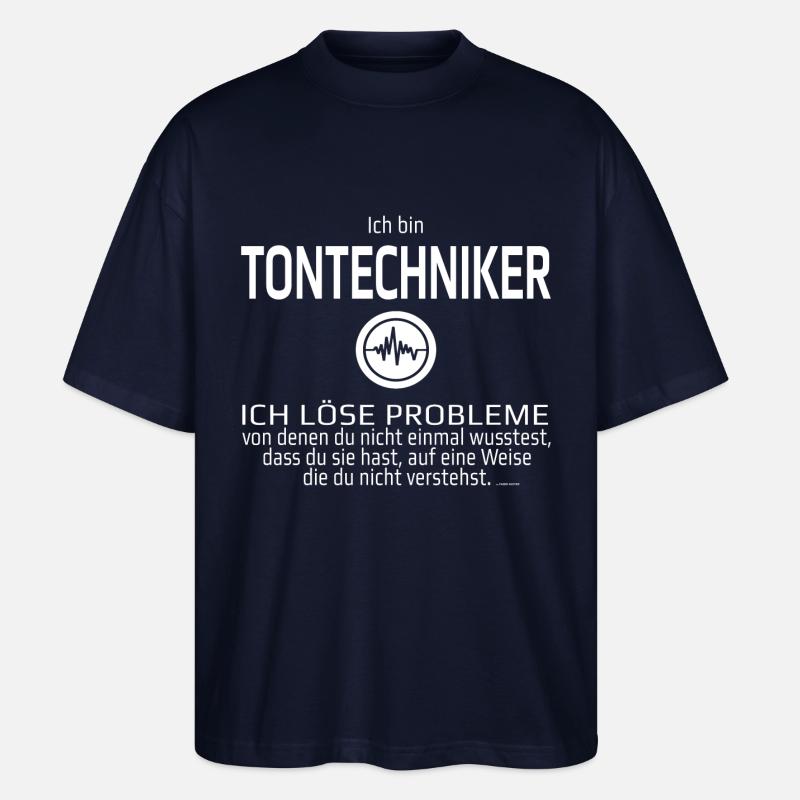 Ich bin Tontechniker - Stanley/Stella Oversized Unisex Bio T-Shirt Blaster 2.0 - Navy